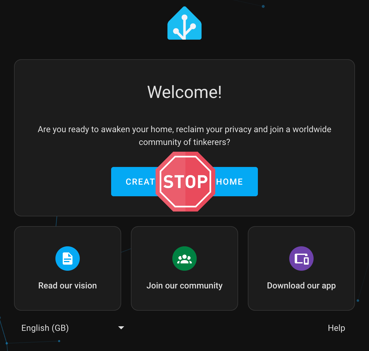Screenshot of the Home Assistant configuration screen with a "Stop" sign over the "Create New Home" button.